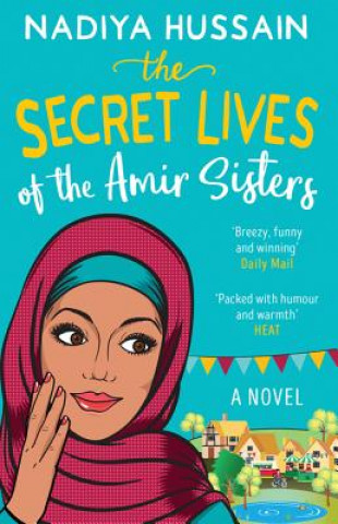 Książka Secret Lives of the Amir Sisters NADIYA HUSSAIN