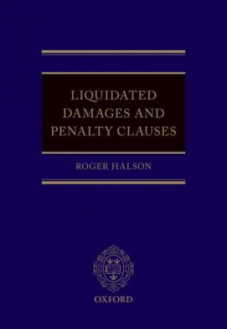 Könyv Liquidated Damages and Penalty Clauses Roger Halson