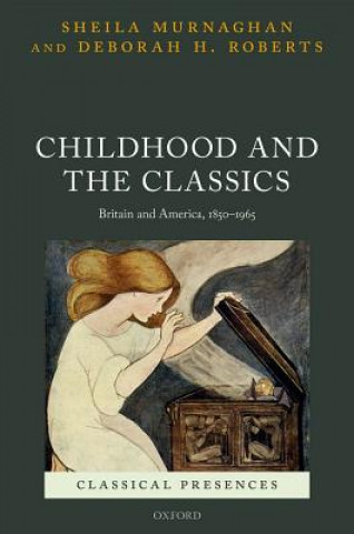 Kniha Childhood and the Classics Murnaghan