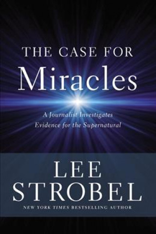 Könyv Case for Miracles Lee Strobel