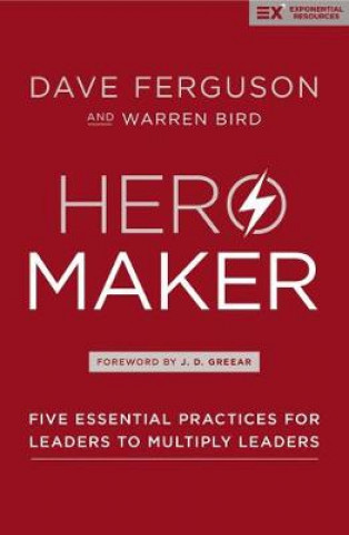 Kniha Hero Maker Dave Ferguson