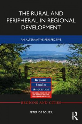 Buch Rural and Peripheral in Regional Development Peter (Hedmark University College Norway) De Souza