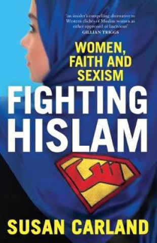 Kniha Fighting Hislam Susan Carland