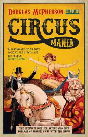 Buch Circus Mania Douglas McPherson