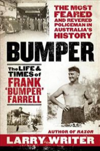 Книга Bumper: The Life and Times of Frank 'Bumper' Farrell Larry Writer