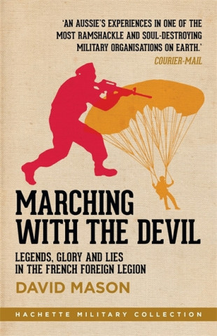Kniha Marching with the Devil David Mason