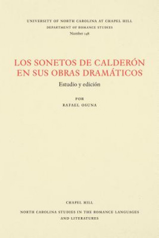 Book Los Sonetos de Calderon en sus obras dramaticos Rafael Osuna