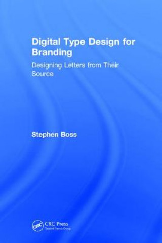 Kniha Digital Type Design for Branding BOSS