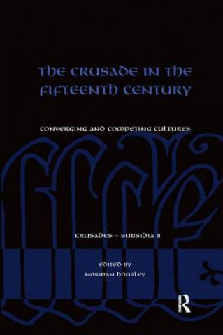 Carte Crusade in the Fifteenth Century 