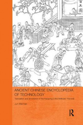 Kniha Ancient Chinese Encyclopedia of Technology Wenren