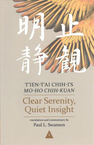 Könyv Clear Serenity, Quiet Insight Zhiyi