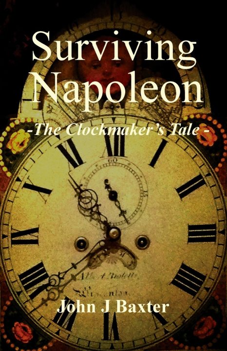Knjiga Surviving Napoloen JOHN J BAXTER