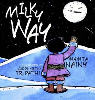 Buch Milky Way MAMTA NAINY