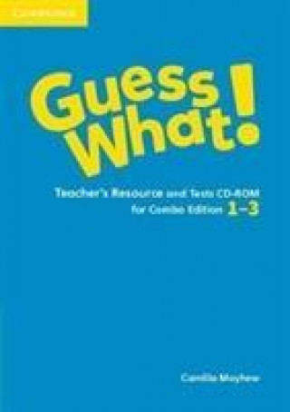 Digital Guess What! Levels 1-3 Teacher's Resource and Tests CD-ROM Combo Edition MAYHEW  CAMILLA