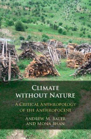 Knjiga Climate without Nature BAUER  ANDREW