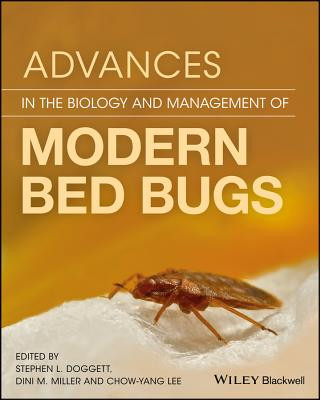 Kniha Advances in the Biology and Management of Modern Bed Bugs Stephen Doggett