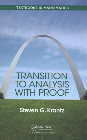 Kniha Transition to Analysis with Proof KRANTZ