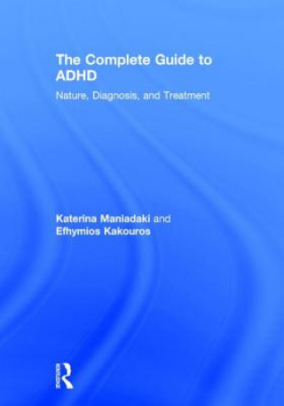 Boek Complete Guide to ADHD Katerina Maniadaki