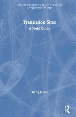 Carte Translation Sites Sherry Simon