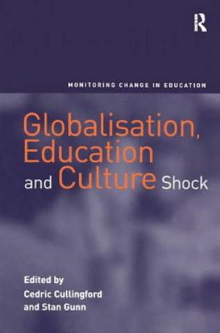 Książka Globalisation, Education and Culture Shock STAN GUNN