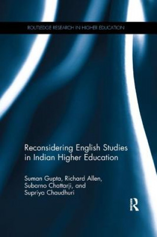 Kniha Reconsidering English Studies in Indian Higher Education Gupta