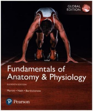 Книга Fundamentals of Anatomy & Physiology, Global Edition MARTINI  FREDERIC H.