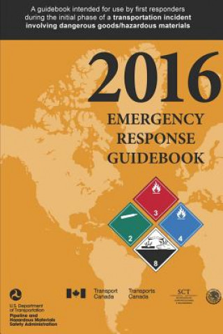 Könyv Emergency Response Guidebook 2016 U.S. DEPARTMENT OF H