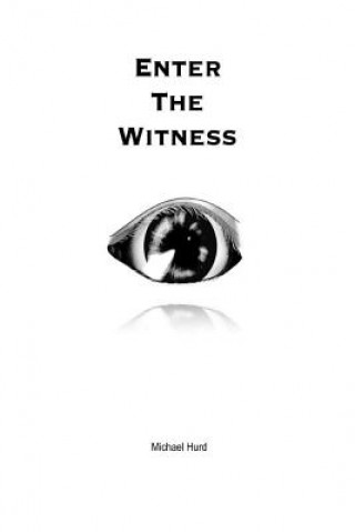 Libro Enter the Witness MICHAEL HURD