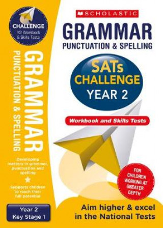 Carte Grammar, Punctuation and Spelling Challenge Pack (Year 2) Shelley Welsh