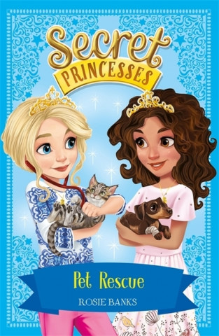 Carte Secret Princesses: Pet Rescue Rosie Banks