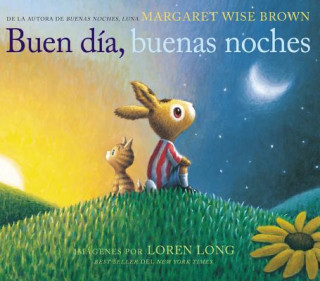 Kniha Buen dia, buenas noches Margaret Wise Brown