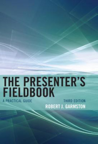 Könyv Presenter's Fieldbook Robert J. Garmston