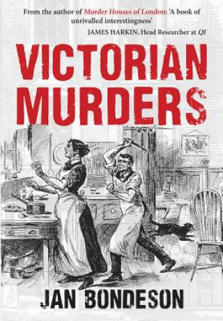 Книга Victorian Murders Jan Bondeson