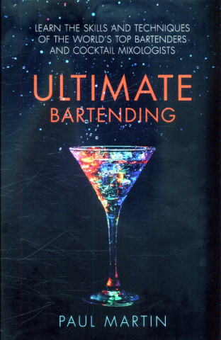 Book Ultimate Bartending Paul Martin