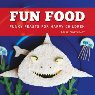 Kniha Fun Food Mark Northeast