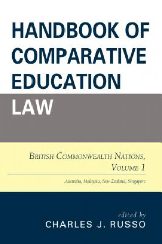 Kniha Handbook of Comparative Education Law Charles J Russo