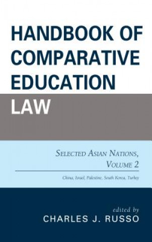 Książka Handbook of Comparative Education Law Charles J Russo