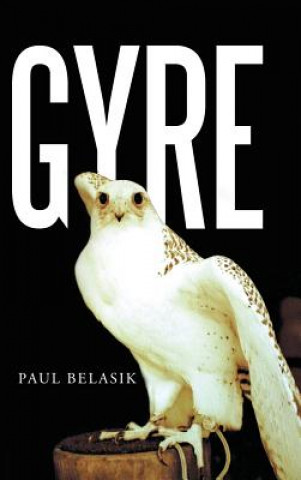 Könyv Gyre Paul Belasik