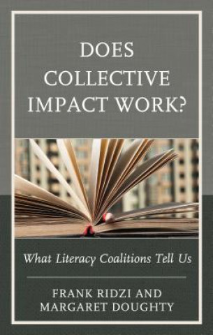 Könyv Does Collective Impact Work? Frank Ridzi