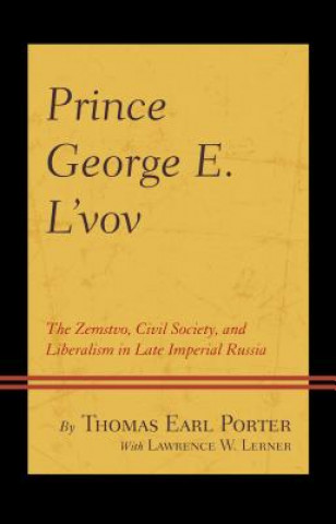 Kniha Prince George E. L'vov Thomas Earl Porter