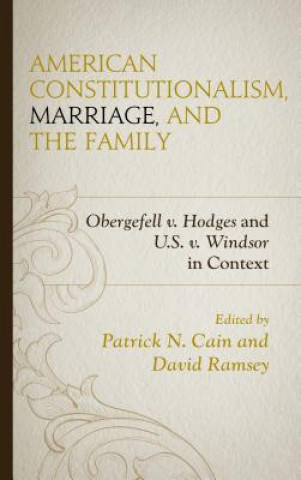 Carte American Constitutionalism, Marriage, and the Family 