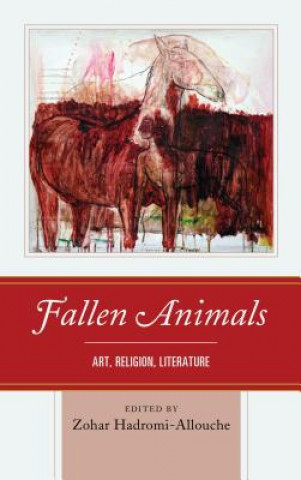 Kniha Fallen Animals Zohar Hadromi-Allouche