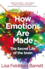 Kniha How Emotions Are Made Lisa Feldman Barrett
