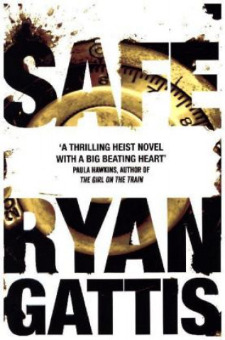Kniha Safe Ryan Gattis