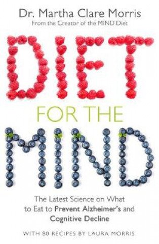 Könyv Diet for the Mind Martha Clare Morris