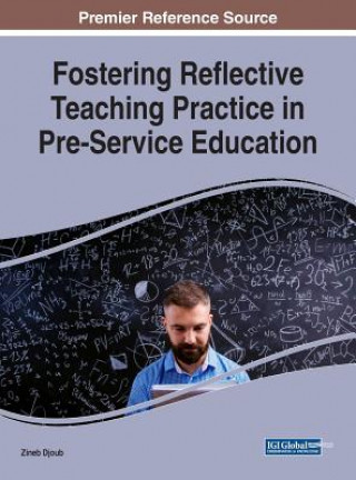 Carte Fostering Reflective Teaching Practice in Pre-Service Education Zineb Djoub