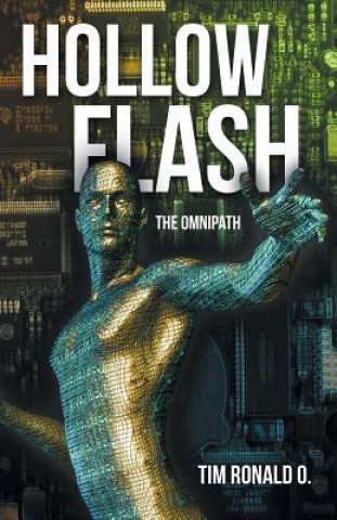 Kniha Hollow Flash TIM RONALD O.