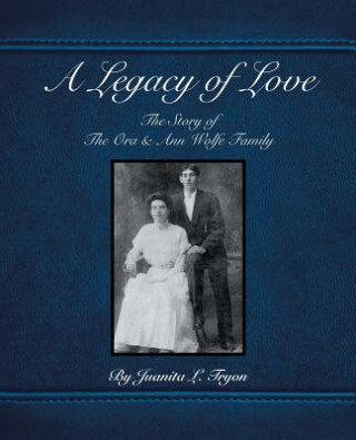Kniha Legacy of Love JUANITA L. TRYON