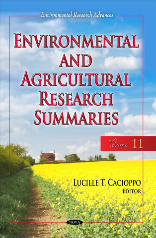 Könyv Environmental & Agricultural Research Summaries (with Biographical Sketches) 