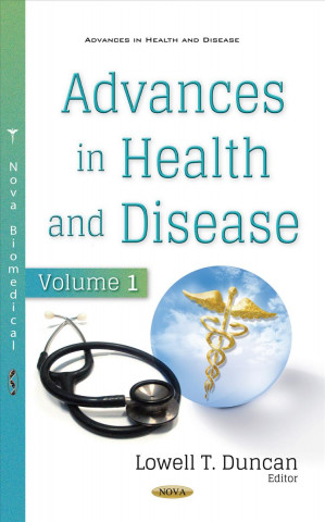 Könyv Advances in Health & Disease 